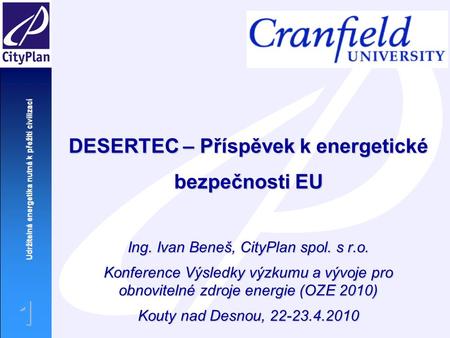 DESERTEC – Příspěvek k energetické bezpečnosti EU