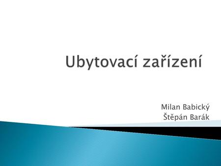 Milan Babický Štěpán Barák
