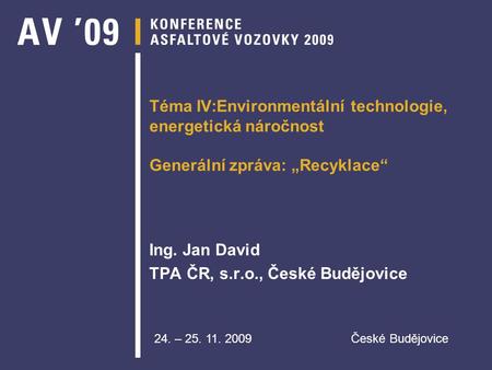 Ing. Jan David TPA ČR, s.r.o., České Budějovice