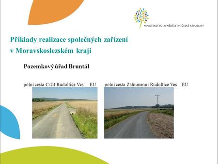 Příklady realizace společných zařízení v Moravskoslezském kraji