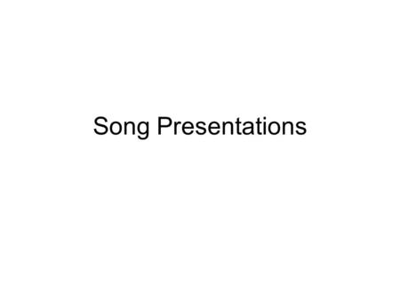 Song Presentations. L12 nová slova Stupňování přídavných jmen viz: worksheet na webové stránce.