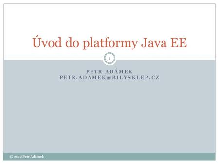 Úvod do platformy Java EE