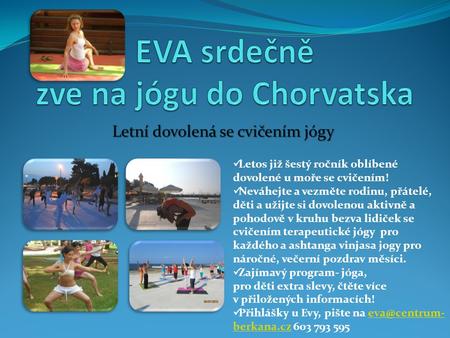 EVA srdečně zve na jógu do Chorvatska