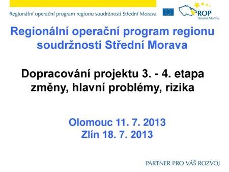 Regionální operační program regionu soudržnosti Střední Morava