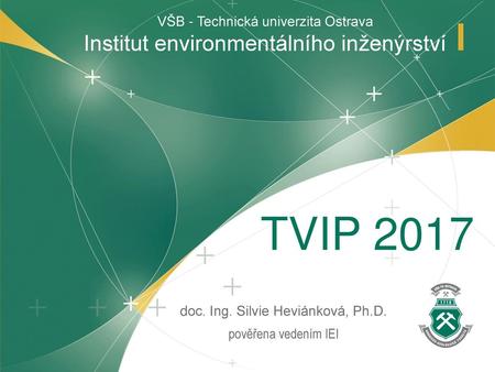 TVIP 2017 Institut environmentálního inženýrství