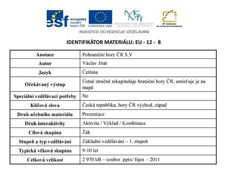 Identifikátor materiálu: EU