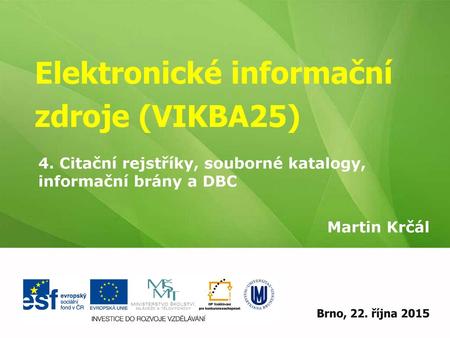 Elektronické informační zdroje (VIKBA25)