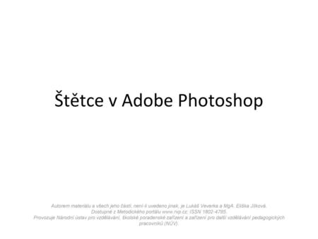 Štětce v Adobe Photoshop