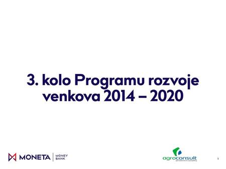 3. kolo Programu rozvoje venkova 2014 – 2020