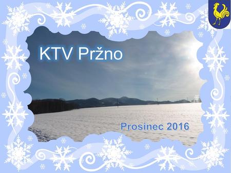 KTV Pržno Prosinec 2016.
