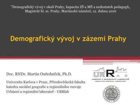 Demografický vývoj v zázemí Prahy