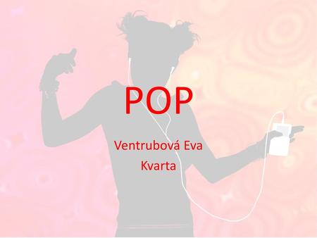 POP Ventrubová Eva Kvarta.
