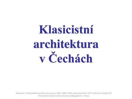 Klasicistní architektura v Čechách
