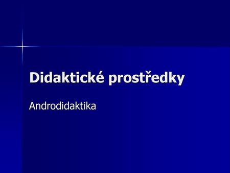 Didaktické prostředky