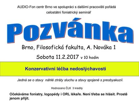 Pozvánka Brno, Filosofická fakulta, A. Nováka 1
