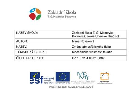 Základní škola T. G. Masaryka, Bojkovice, okres Uherské Hradiště