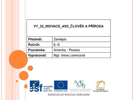 VY_32_INOVACE_4/03_ČLOVĚK A PŘÍRODA