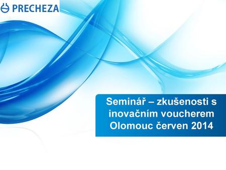 Meeting Precheza - Dorfner 6/2013