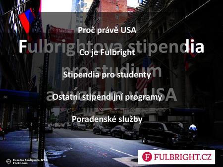 Fulbrightova stipendia pro studium a výzkum v USA