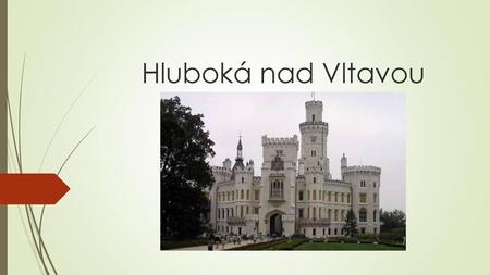 Hluboká nad Vltavou.