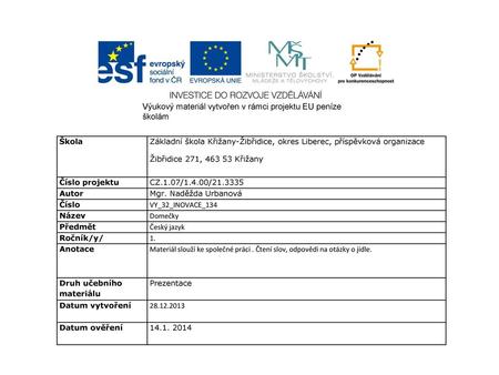 Výukový materiál vytvořen v rámci projektu EU peníze školám