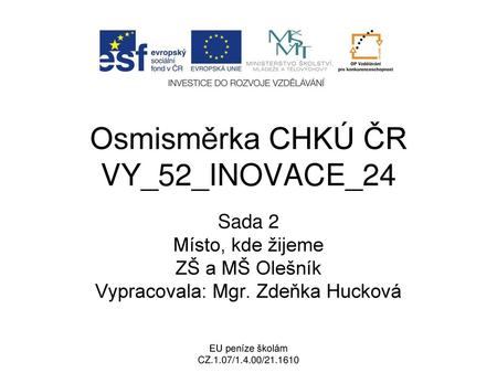 Osmisměrka CHKÚ ČR VY_52_INOVACE_24