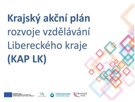 Krajský akční plán rozvoje vzdělávání Libereckého kraje