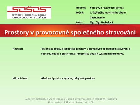 Prostory v provozovně společného stravování