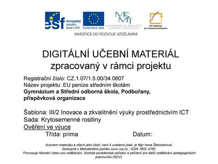 DIGITÁLNÍ UČEBNÍ MATERIÁL zpracovaný v rámci projektu