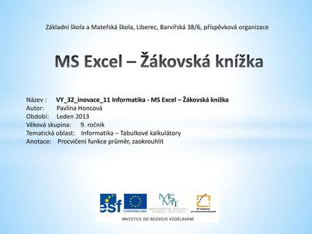 MS Excel – Žákovská knížka