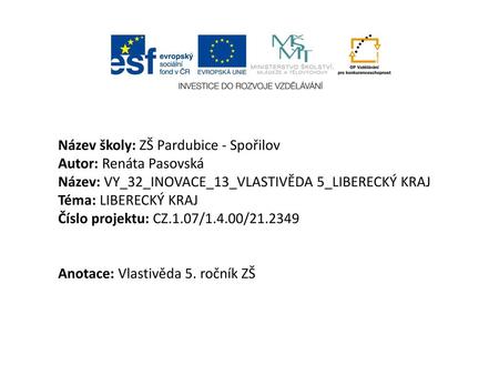 Název školy: ZŠ Pardubice - Spořilov