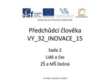 Předchůdci člověka VY_32_INOVACE_15