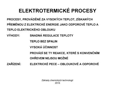 ELEKTROTERMICKÉ PROCESY