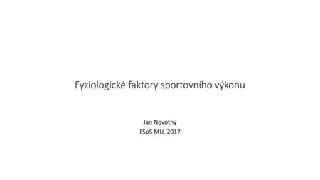 Fyziologické faktory sportovního výkonu