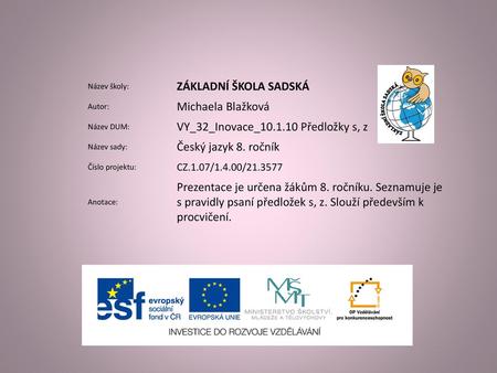 VY_32_Inovace_ Předložky s, z Český jazyk 8. ročník