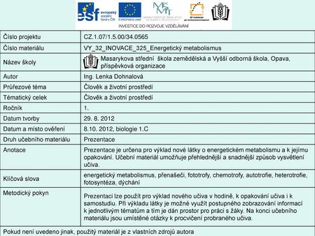 Číslo projektu CZ.1.07/1.5.00/ Číslo materiálu