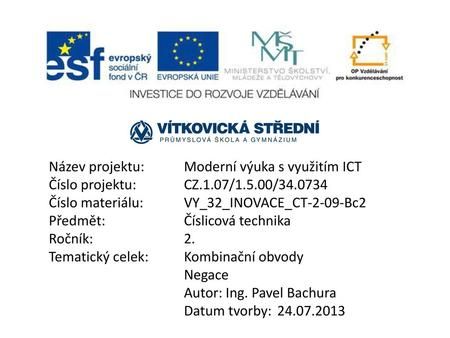 Název projektu:	Moderní výuka s využitím ICT