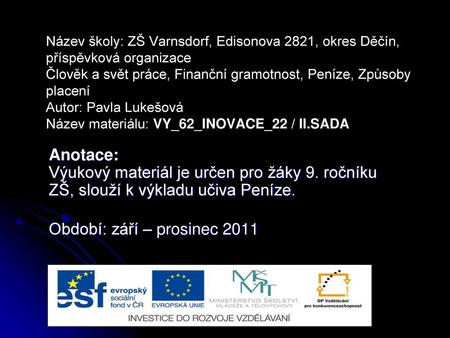 Období: září – prosinec 2011