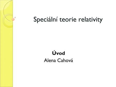 Speciální teorie relativity