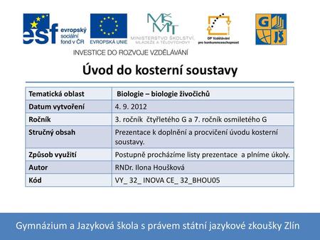 Úvod do kosterní soustavy