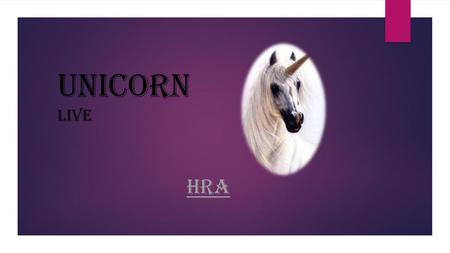 Unicorn live Hra.