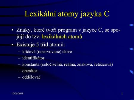 Lexikální atomy jazyka C