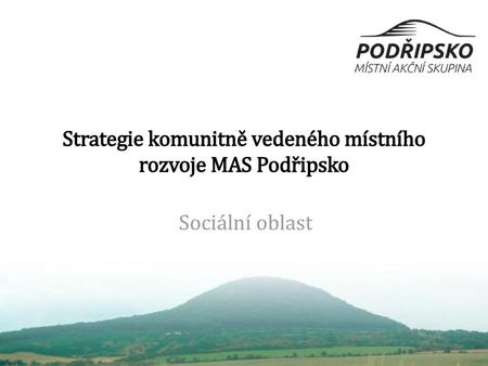 Strategie komunitně vedeného místního rozvoje MAS Podřipsko