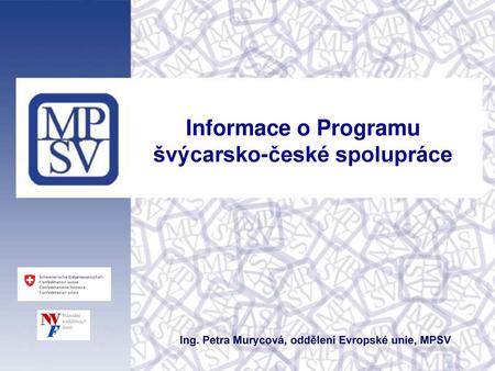 Informace o Programu švýcarsko-české spolupráce