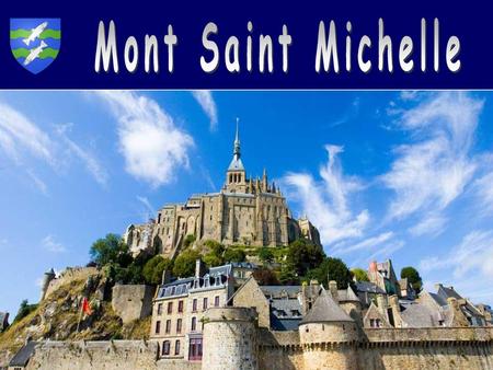 Mont Saint Michelle.