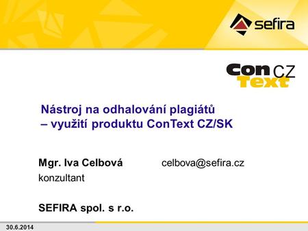 Mgr. Iva Celbová konzultant SEFIRA spol. s r.o.