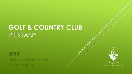 Golf & Country Club Piešťany