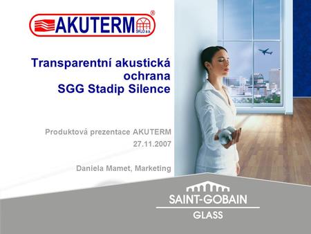 Transparentní akustická ochrana SGG Stadip Silence