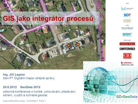 GIS jako integrátor procesů