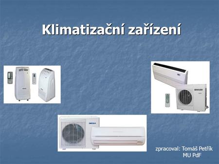 Klimatizační zařízení